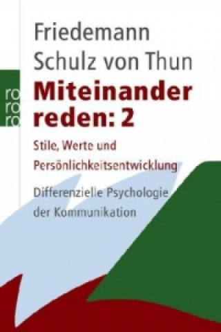 Könyv Miteinander reden. Tl.2 Friedemann Schulz von Thun