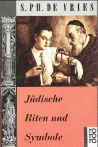 Carte Jüdische Riten und Symbole S. Ph. De Vries