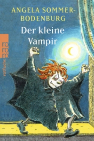Carte Der kleine Vampir Angela Sommer-Bodenburg