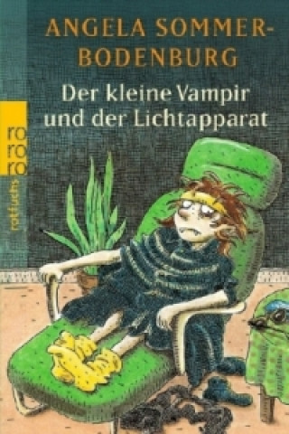 Carte Der kleine Vampir und der Lichtapparat Angela Sommer-Bodenburg