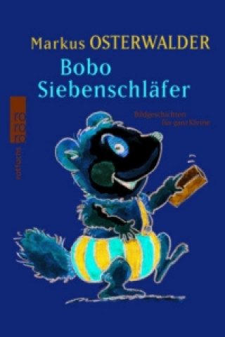 Kniha Bobo Siebenschläfer Markus Osterwalder