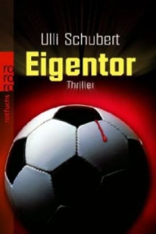 Книга Eigentor Ulli Schubert