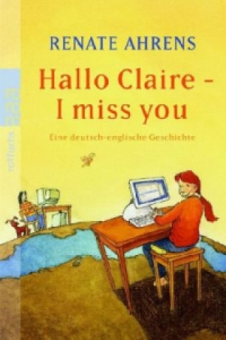 Książka Hallo Claire - I miss you Renate Ahrens
