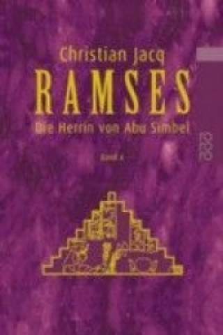 Книга Ramses: Die Herrin von Abu Simbel Christian Jacq