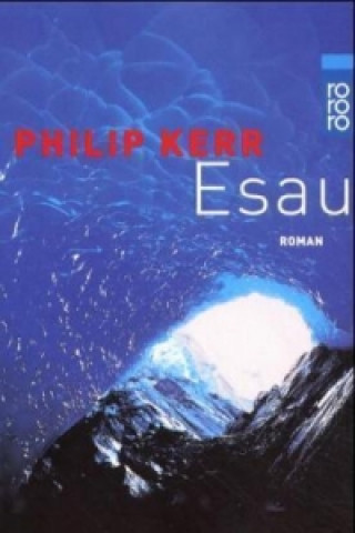 Kniha Esau Philip Kerr