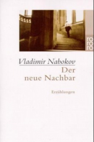 Kniha Der neue Nachbar Vladimir Nabokov
