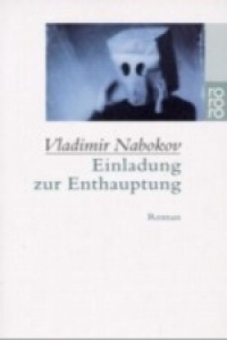 Carte Einladung zur Enthauptung Vladimir Nabokov