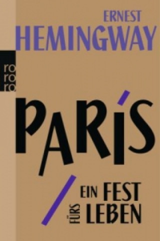 Libro Paris, ein Fest furs Leben Ernest Hemingway