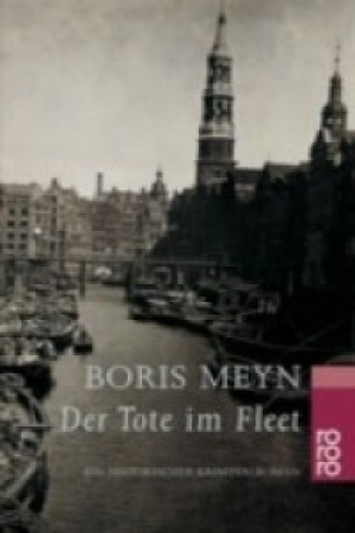 Könyv Der Tote im Fleet Boris Meyn