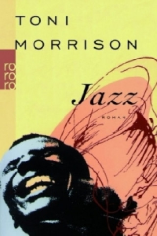 Könyv Jazz Toni Morrison