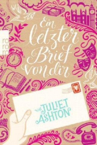Carte Ein letzter Brief von dir Juliet Ashton