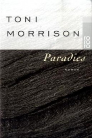 Knjiga Paradies Toni Morrison