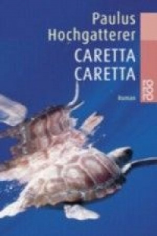 Book Caretta Caretta Paulus Hochgatterer