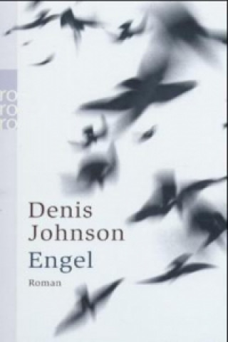 Книга Engel Denis Johnson