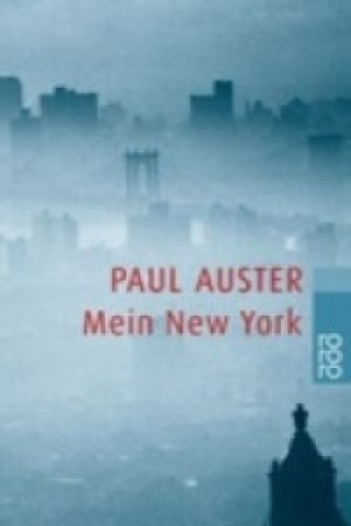 Kniha Mein New York Paul Auster
