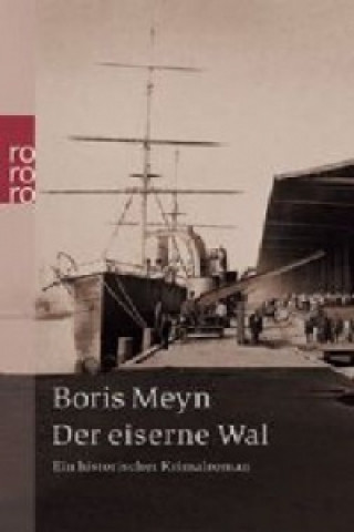 Книга Der eiserne Wal Boris Meyn