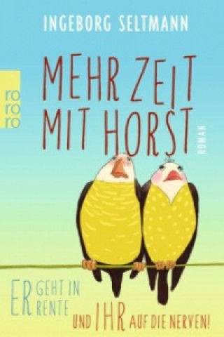 Könyv Mehr Zeit mit Horst Ingeborg Seltmann