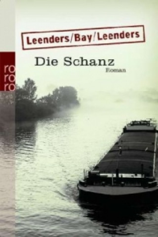 Книга Die Schanz Hiltrud Leenders