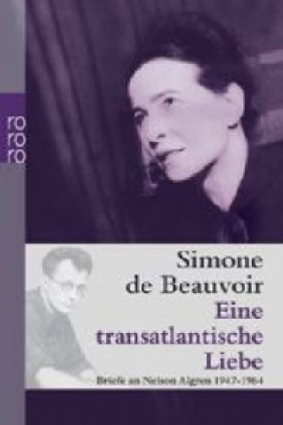 Kniha Eine transatlantische Liebe Simone de Beauvoir