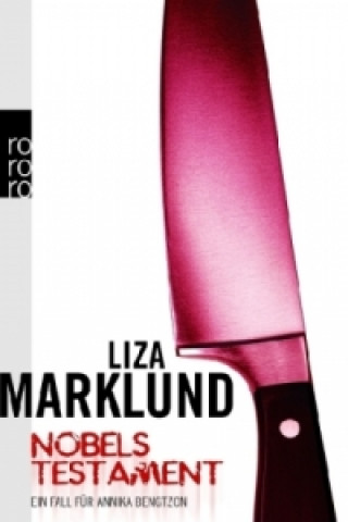 Könyv Nobels Testament Liza Marklund