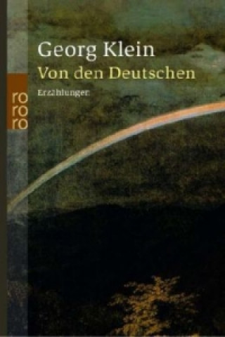 Könyv Von den Deutschen Georg Klein