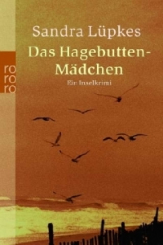 Книга Das Hagebutten-Mädchen Sandra Lüpkes