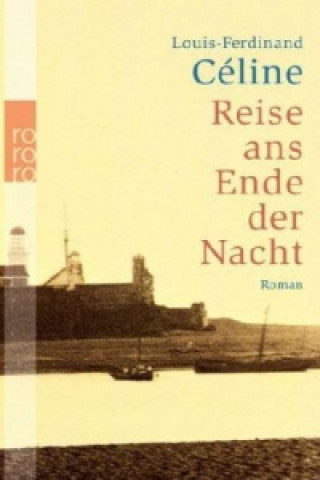 Könyv Reise ans Ende der Nacht Louis-Ferdinand Céline