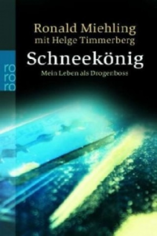 Книга Schneekönig Ronald Miehling