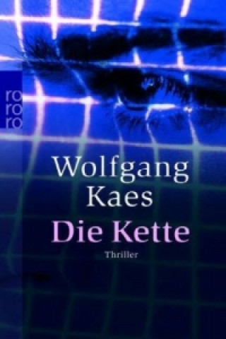 Книга Die Kette Wolfgang Kaes