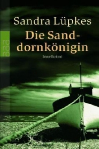 Könyv Die Sanddornkönigin Sandra Lüpkes