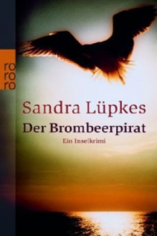 Knjiga Der Brombeerpirat Sandra Lüpkes