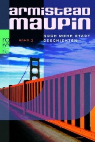 Könyv Noch mehr Stadtgeschichten Armistead Maupin