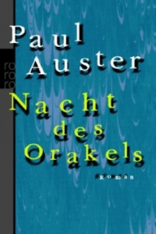 Könyv Nacht des Orakels Paul Auster
