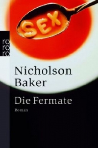 Kniha Die Fermate Nicholson Baker