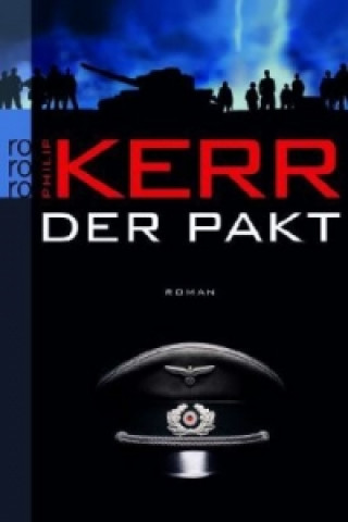 Kniha Der Pakt Philip Kerr