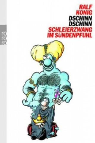 Kniha Schleierzwang im Sündenpfuhl Ralf König