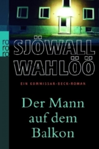 Kniha Der Mann auf dem Balkon Maj Sjöwall
