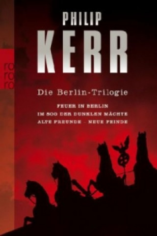 Книга Die Berlin-Trilogie Philip Kerr