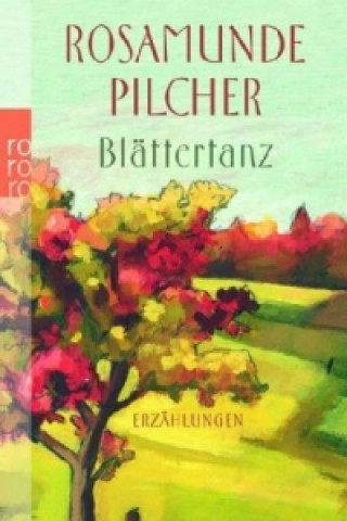 Könyv Blättertanz Rosamunde Pilcher