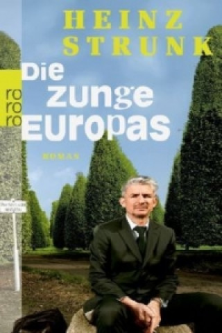 Book Die Zunge Europas Heinz Strunk