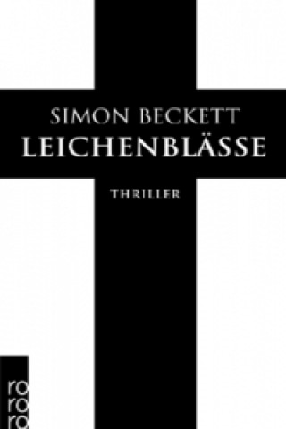Книга Leichenblässe Simon Beckett