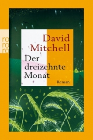 Könyv Der dreizehnte Monat David Mitchell