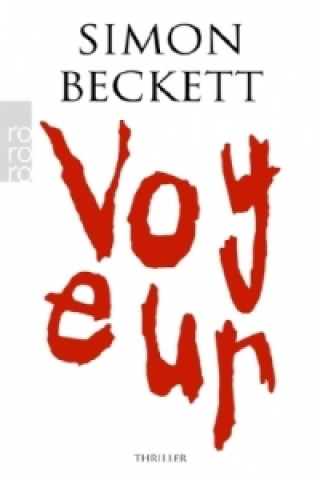 Knjiga Voyeur Simon Beckett