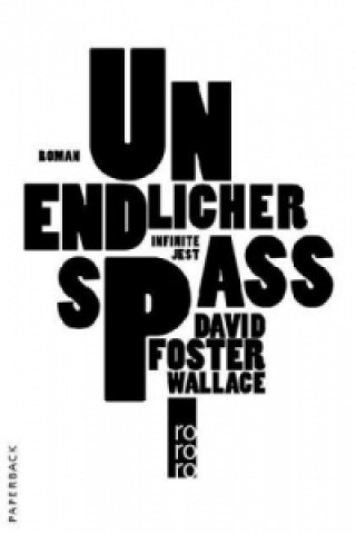 Książka Unendlicher Spaß David Foster Wallace