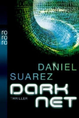 Kniha DARKNET Daniel Suarez