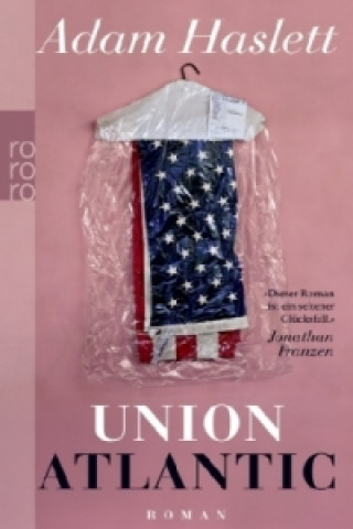 Книга Union Atlantic Adam Haslett