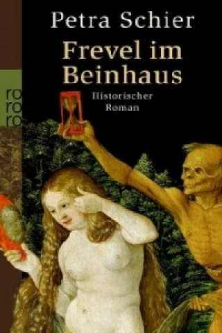 Libro Frevel im Beinhaus Petra Schier