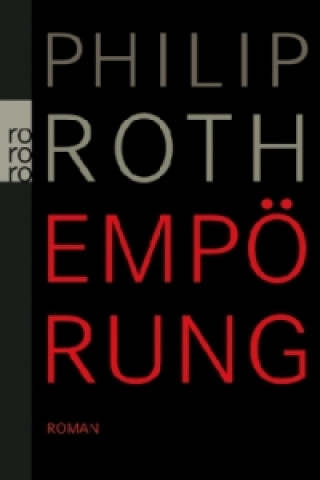 Kniha Empörung Philip Roth