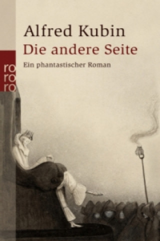 Knjiga Die andere Seite Alfred Kubin