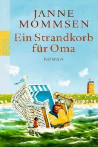 Könyv Ein Strandkorb für Oma Janne Mommsen